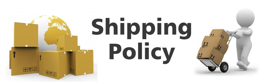 Shipping Policy and Faqs
